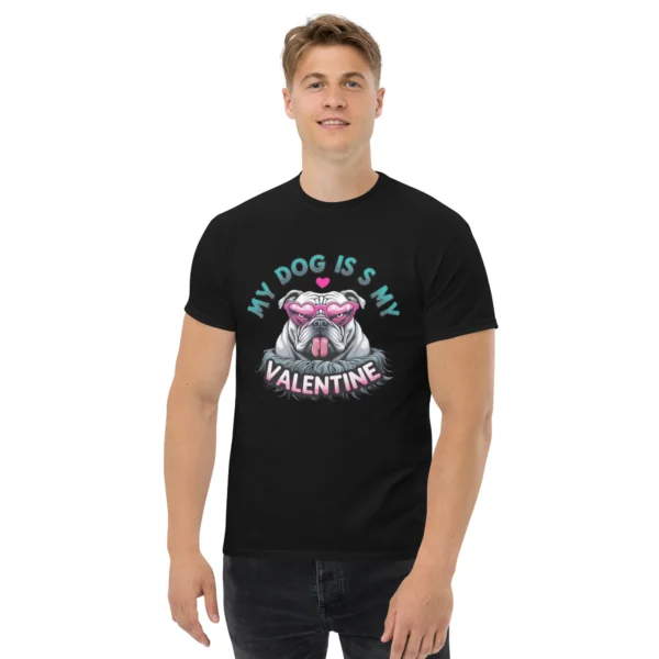 My Dog is My Valentine T-Shirt – Perfect Gift for Dog Lovers