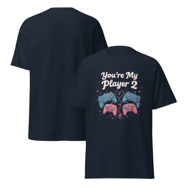You're My Player 2 Unisex T-Shirt – 8-Bit Gaming Couple Gift