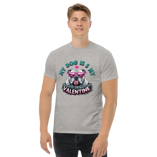 My Dog is My Valentine T-Shirt – Perfect Gift for Dog Lovers