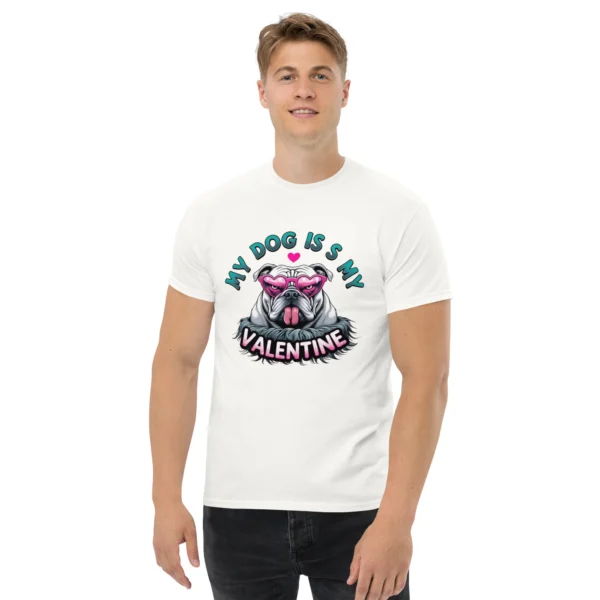 My Dog is My Valentine T-Shirt – Perfect Gift for Dog Lovers