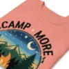 Camp More, Worry Less Premium Sweatshirt – Nature Lover Gift