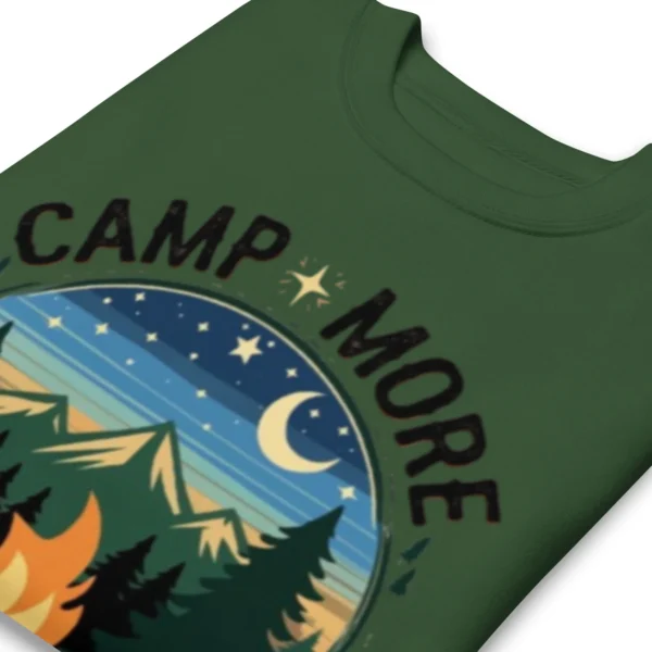 Camp More, Worry Less Premium Sweatshirt – Nature Lover Gift