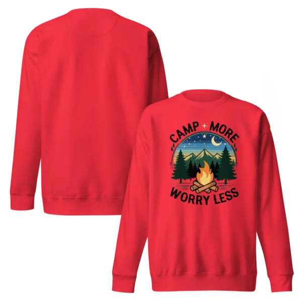 Camp More, Worry Less Premium Sweatshirt – Nature Lover Gift