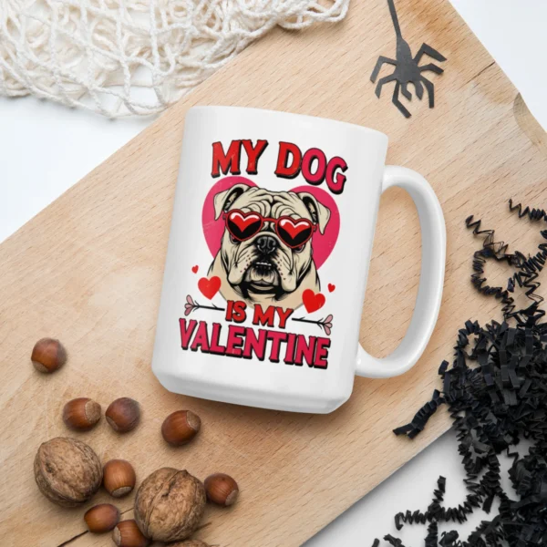 My Dog is My Valentine Mug – Furry Valentine’s Coffee Mug