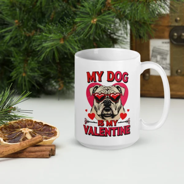 My Dog is My Valentine Mug – Furry Valentine’s Coffee Mug