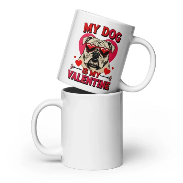 My Dog is My Valentine Mug – Furry Valentine’s Coffee Mug