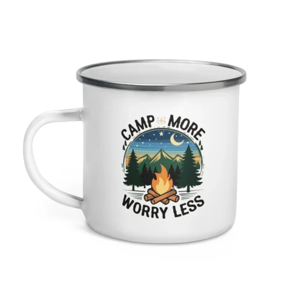 Camp More, Worry Less Enamel Mug - Sip & Relax in the Wild