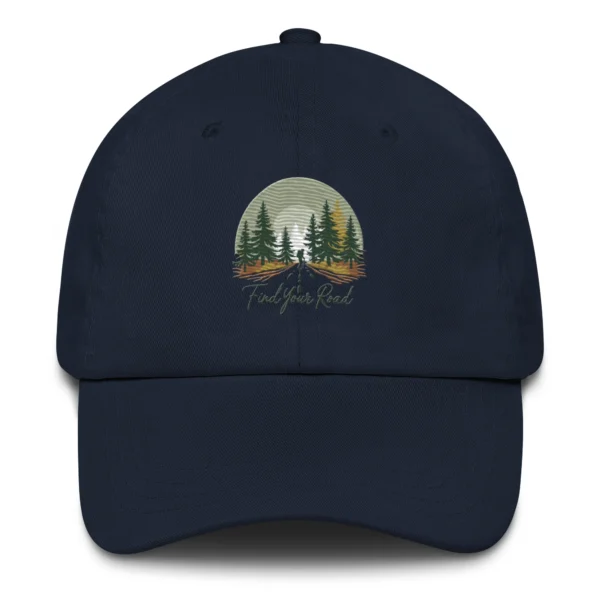Find Your Road Embroidered Dad Hat - Father's Day Gift