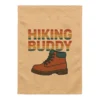 Hiking Buddy Garden Flag – Outdoor Adventure Decor