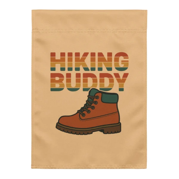 Hiking Buddy Garden Flag – Outdoor Adventure Decor