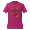 Falling for Fall Unisex T-Shirt - Trendy Autumn Outfit