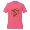 Falling for Fall Unisex T-Shirt - Trendy Autumn Outfit