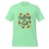 Falling for Fall Unisex T-Shirt - Trendy Autumn Outfit