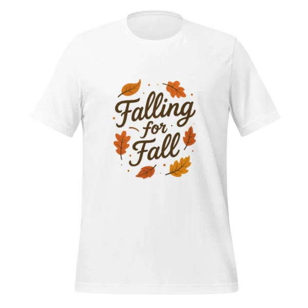 Falling for Fall Unisex T-Shirt - Trendy Autumn Outfit