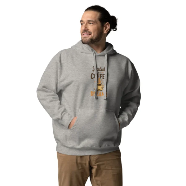 Fueled by Coffee & Dreams Hoodie – Motivational Pullover