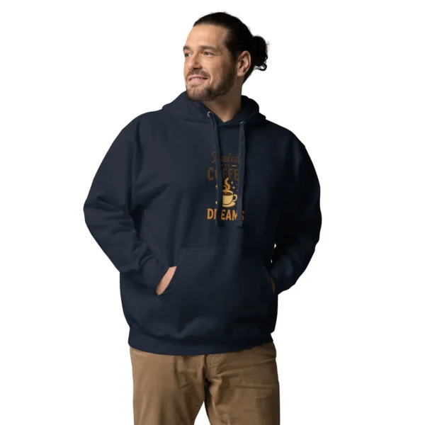 Fueled by Coffee & Dreams Hoodie – Motivational Pullover