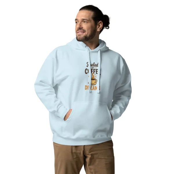 Fueled by Coffee & Dreams Hoodie – Motivational Pullover