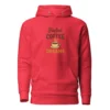 Fueled by Coffee & Dreams Hoodie – Motivational Pullover