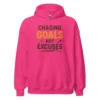 Chasing Goals, Not Excuses Hoodie – Motivational Pullover