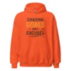 Chasing Goals, Not Excuses Hoodie – Motivational Pullover