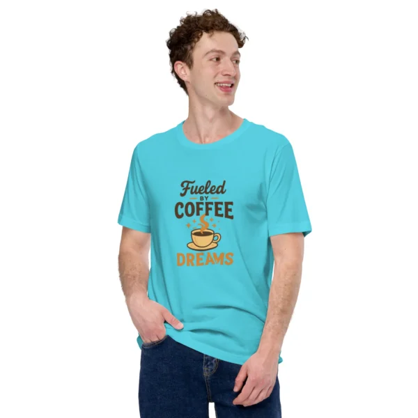 Fueled by Coffee & Dreams T-Shirt - Motivational Graphic Tee