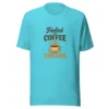 Fueled by Coffee & Dreams T-Shirt - Motivational Graphic Tee