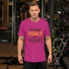 Chasing Goals Not Excuses Motivational T-Shirt