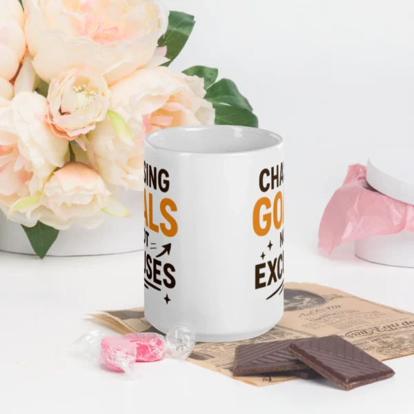 Chasing Goals Not Excuses Mug – Motivational Coffee Cup for Dreamers & Doers