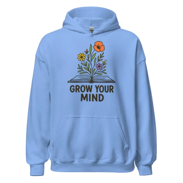 Grow Your Mind Hoodie – Cozy Book Lover Sweatshirt for Dreamers