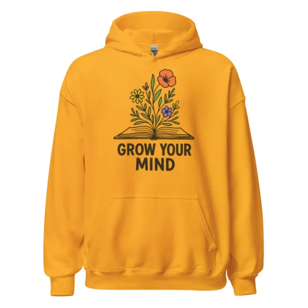 Grow Your Mind Hoodie – Cozy Book Lover Sweatshirt for Dreamers