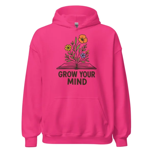 Grow Your Mind Hoodie – Cozy Book Lover Sweatshirt for Dreamers