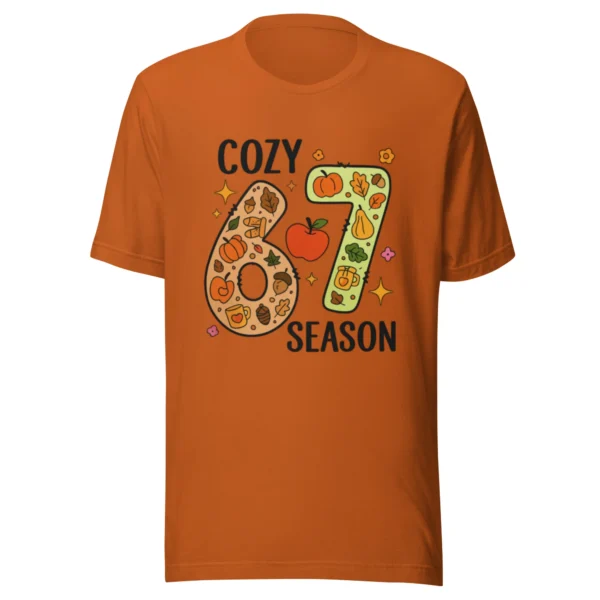 Cozy 67 Season T-Shirt - Cute & Warm Seasonal Style