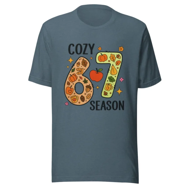 Cozy 67 Season T-Shirt - Cute & Warm Seasonal Style
