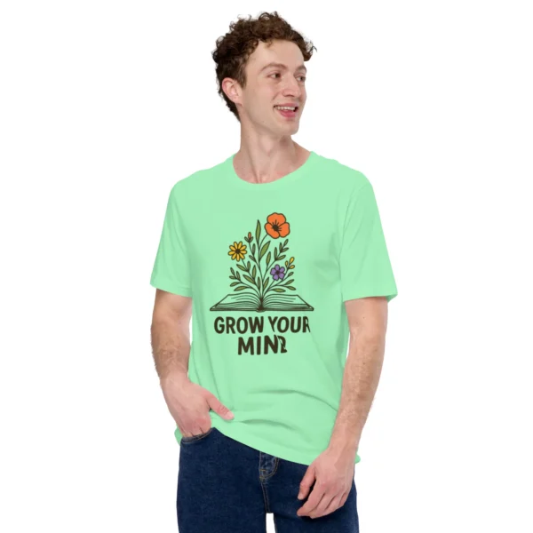 Grow Your Mind T-Shirt – Floral Book Lover Tee for Dreamers & Readers