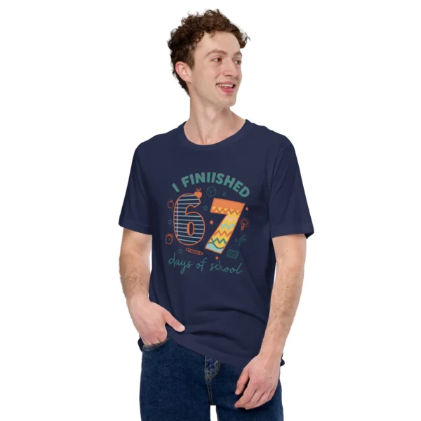 I Finished 67 Days of School - Classroom Celebration T-Shirt