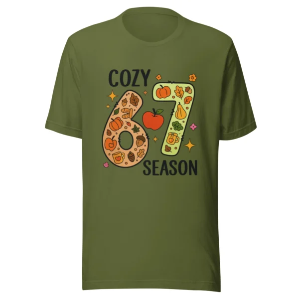 Cozy 67 Season T-Shirt - Cute & Warm Seasonal Style