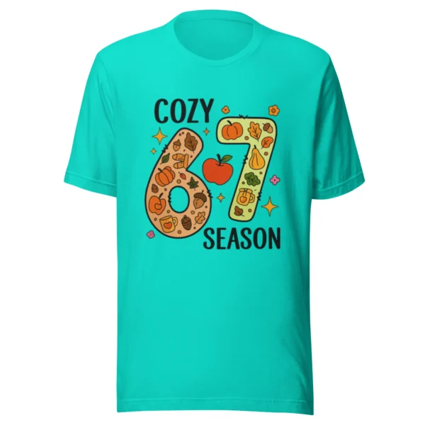 Cozy 67 Season T-Shirt - Cute & Warm Seasonal Style