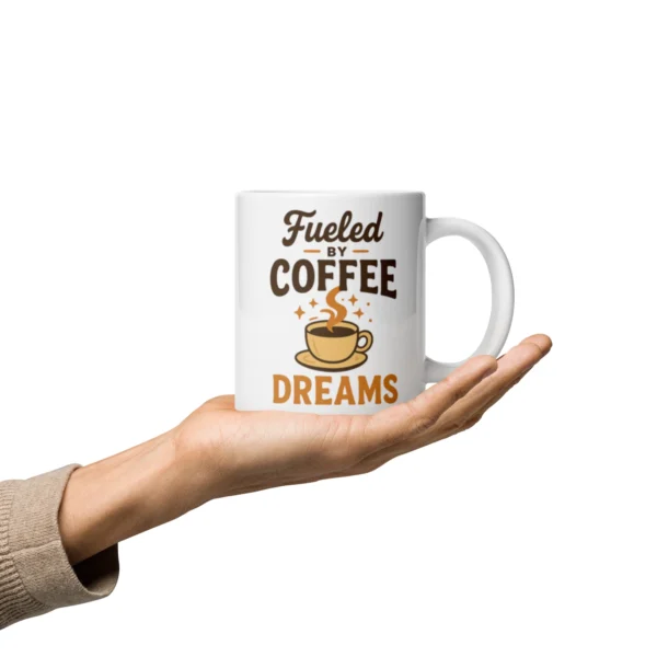 Fueled by Coffee and Dreams Mug – Inspirational Coffee Cup for Dreamers