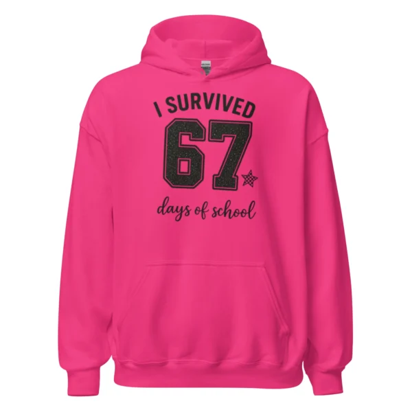 I Survived 67 Days of School Hoodie – Funny School Achievement Hoodie