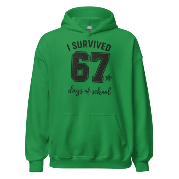 I Survived 67 Days of School Hoodie – Funny School Achievement Hoodie