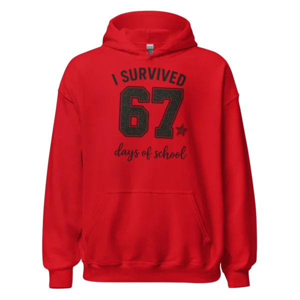 I Survived 67 Days of School Hoodie – Funny School Achievement Hoodie