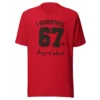 I Survived 67 Days of School Shirt – Funny End of Year Tee