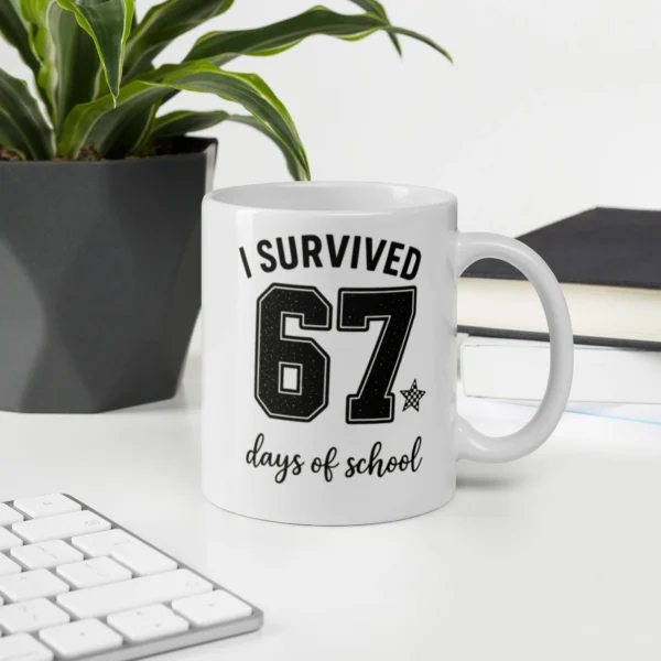 I Survived 67 Days of School Mug – Funny School Milestone Ceramic Cup