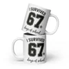 I Survived 67 Days of School Mug – Funny School Milestone Ceramic Cup