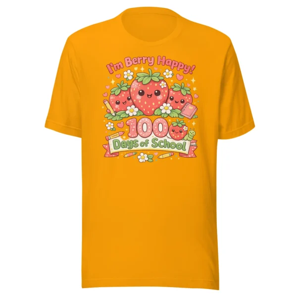 I’m Berry Happy 100 Days of School – Cute Strawberry T-Shirt