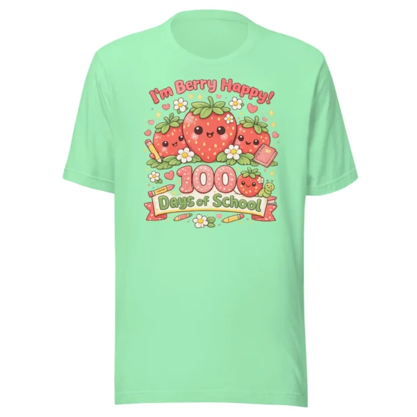 I’m Berry Happy 100 Days of School – Cute Strawberry T-Shirt