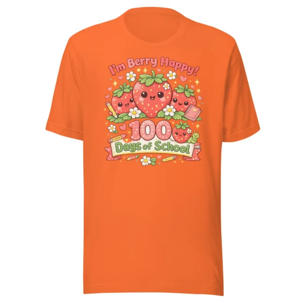 I’m Berry Happy 100 Days of School – Cute Strawberry T-Shirt