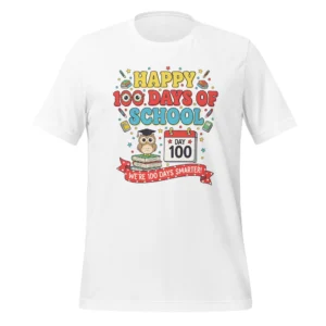 Happy 100 Days of School Shirt – We’re 100 Days Smarter Celebration Tee