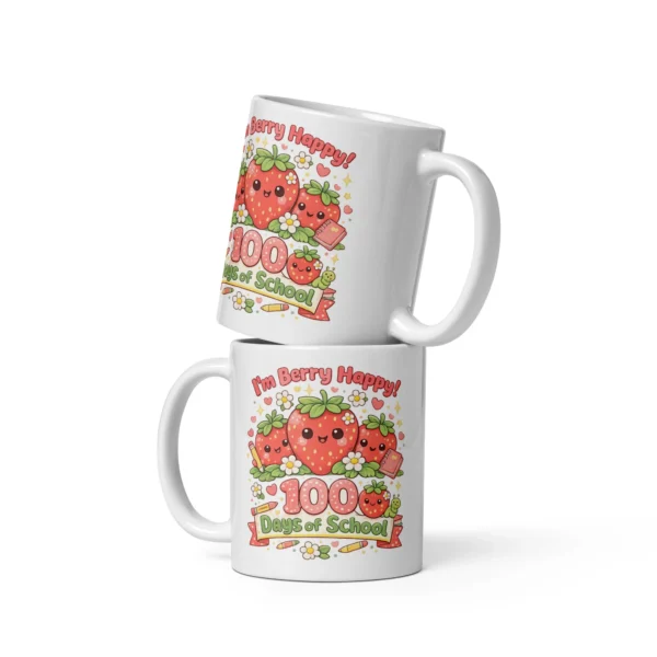 I'm Berry Happy 100 Days of School Mug – Cute Strawberry School Cup